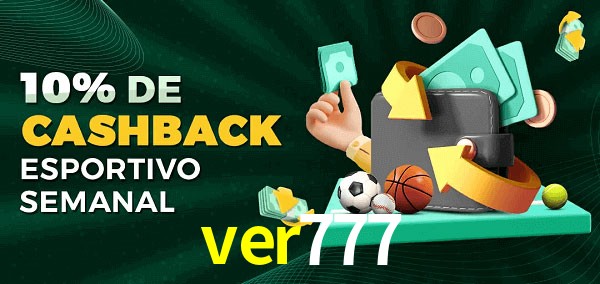 10% de bônus de cashback na ver777